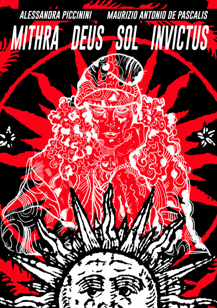 eBook – MITHRA Deus Sol Invictus – Alessandra Piccinini e Maurizio Antonio De Pascalis