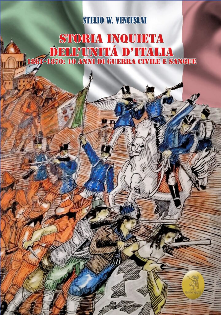 Storia inquieta dell’Unità d’Italia
