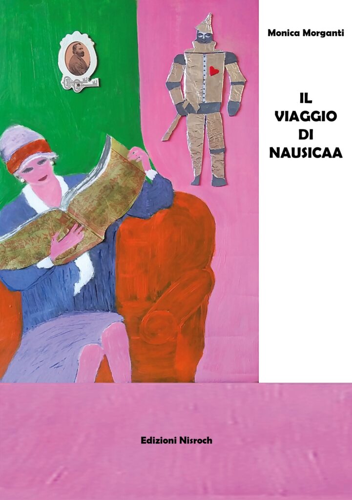 Il viaggio di Nausicaa — Monica Morganti