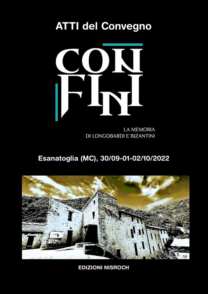 CONFINI. La memoria di longobardi e bizantini - AA.VV