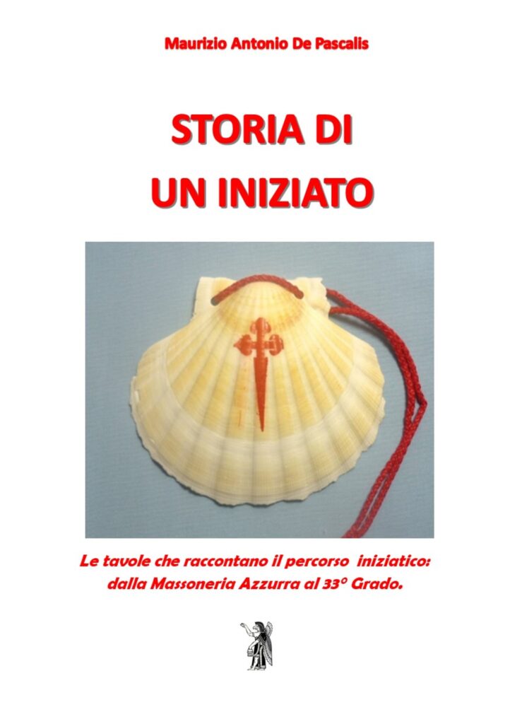 Copertina libro "Storia di un Iniziato" di Maurizio Antonio De Pascalis