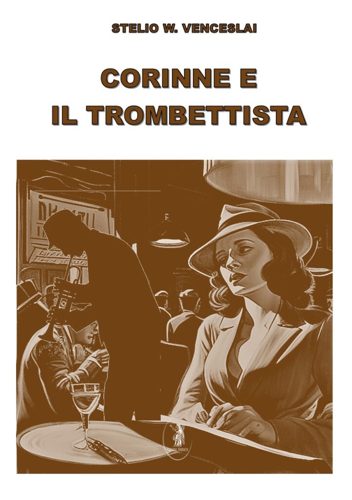 Copertina ebook Corinne e il trombettista di Stelio W. Venceslai