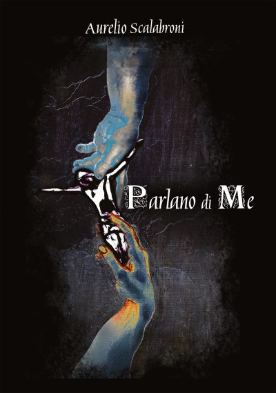 Parlano di Me - Aurelio Scalabroni
