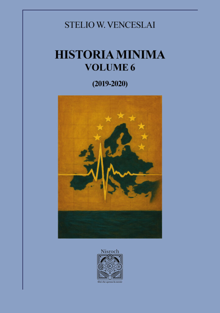 Historia Minima – Volume VI — Stelio W. Venceslai