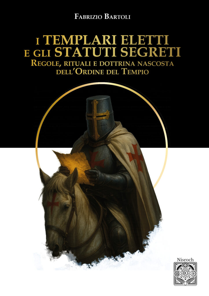 Copertina de I Templari Eletti e gli statuti segreti di Fabrizio Bartoli